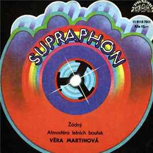 Věra Martinová - Žádný / Atmosféra Letních Bouřek FLAC