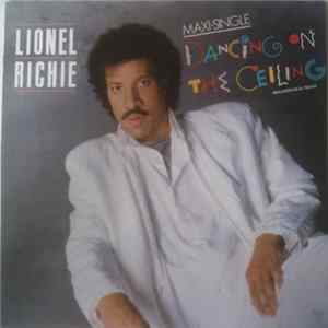 Lionel Richie - Dancing On The Ceiling = Bailando En El Techo FLAC