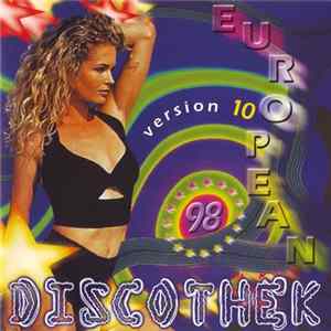 Various - European Discothek '98 Version 10 FLAC