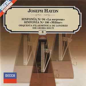 Joseph Haydn - Orquesta Filarmónica de Londres, Sir Georg Solti - Sinfonía N.º 94 "La Sorpresa" / Sinfonía N.º 100 "Militar" FLAC