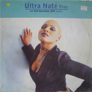 Ultra Naté - Free (Remixes) FLAC