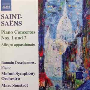 Saint-Saëns, Romain Descharmes, Malmö Symphony Orchestra, Marc Soustrot - Piano Concertos, Vol. 1 - Nos. 1 And 2 FLAC