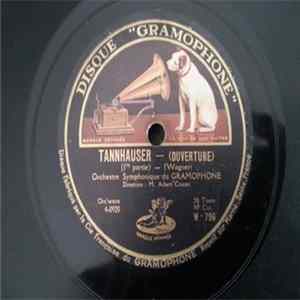 Orchestre Symphonique Du Gramophone - Tannhauser - (Ouverture) FLAC