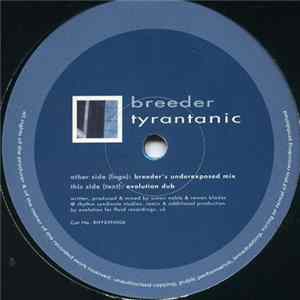 Breeder - Tyrantanic FLAC
