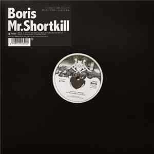 Boris - Mr. Shortkill FLAC