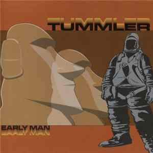 Tummler - Early Man FLAC