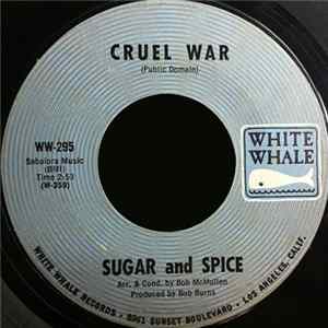 Sugar And Spice - Cruel War / Not To Return FLAC