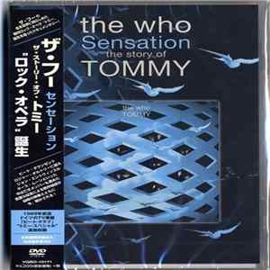 The Who - Sensation (The Story Of Tommy) FLAC