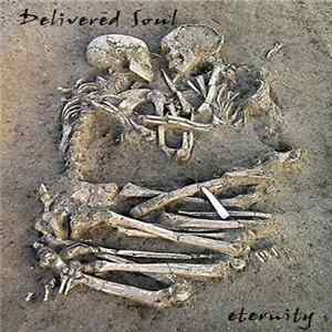 Delivered Soul - Eternity FLAC