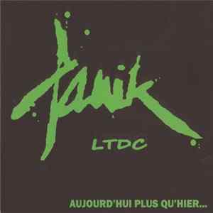 Panik LTDC - Aujourd'hui Plus Qu'hier... FLAC