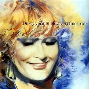Dusty Springfield - A Very Fine Love FLAC