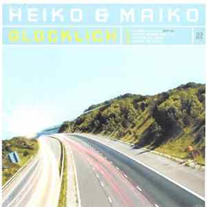 Heiko & Maiko - Glücklich FLAC