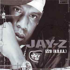 Jay-Z - Izzo (H.O.V.A) / You Don't Know FLAC