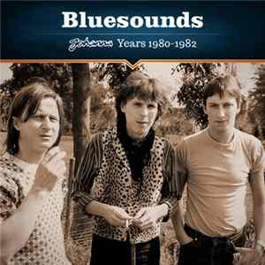 Bluesounds - Johanna Years 1980-1982 FLAC