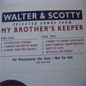 Walter & Scotty - My Brother's Keeper FLAC
