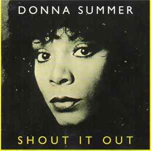 Donna Summer - Shout It Out FLAC