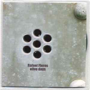 Rafael Flores - Olive Days FLAC