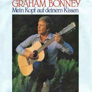 Graham Bonney - Mein Kopf Auf Deinem Kissen FLAC