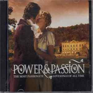 Various - Power And Passion - The Most Passionate Love SongsOf All Time FLAC