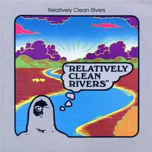 Relatively Clean Rivers - Relatively Clean Rivers FLAC