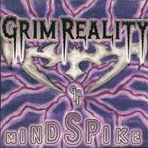 Grim Reality - Mindspike FLAC