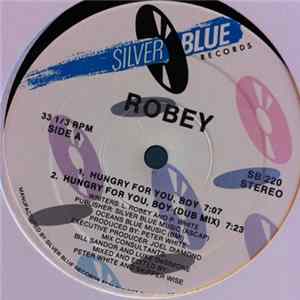 Robey - Hungry For You Boy / Be Mine (Be My Baby) FLAC