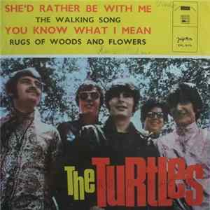 The Turtles - She'd Rather Be With Me FLAC