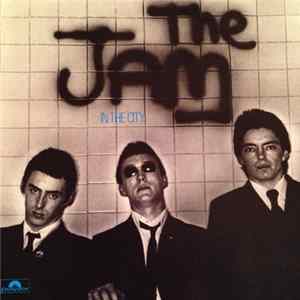 The Jam - In The City FLAC