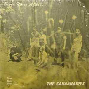 The Canaanaires - Seven Years After FLAC