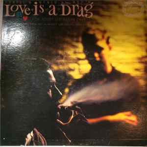 Unknown Artist - Love Is A Drag - For Adult Listeners Only FLAC