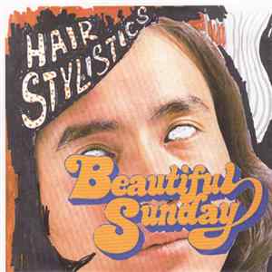 Hair Stylistics - Beautiful Sunday FLAC