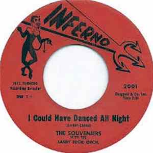 The Souveniers With Larry Lucie Orch. - I Could Have Danced All Night / It's Too Bad FLAC