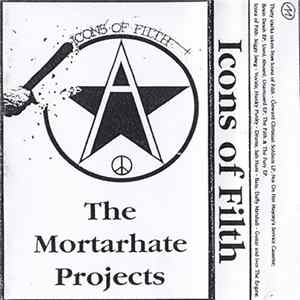 Icons Of Filth - The Mortarhate Projects FLAC