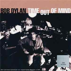 Bob Dylan - Time Out Of Mind FLAC