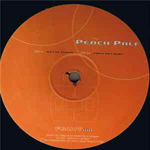 Peach Palf - Out Of Touch / Can't Get Hurt FLAC