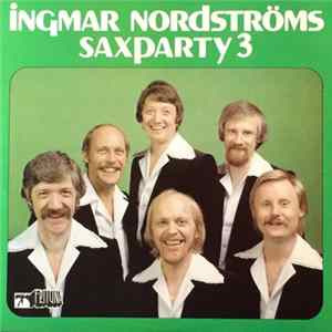 Ingmar Nordströms - Saxparty 3 FLAC