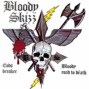 Bloody Skizz - Gods Breaker FLAC