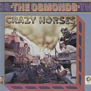 The Osmonds - Crazy Horses FLAC