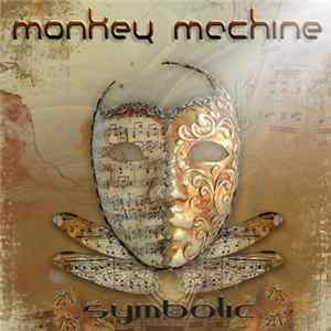 Monkey Machine - Symbolic FLAC