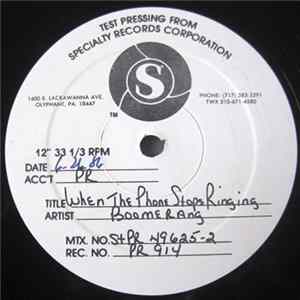 Boomerang - When The Phone Stops Ringing FLAC