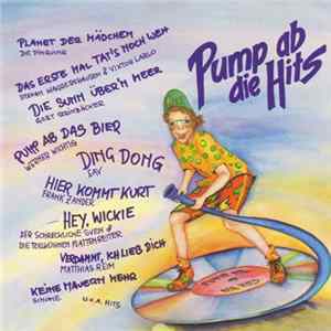 Various - Pump Ab Die Hits FLAC
