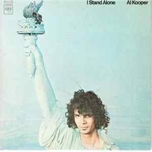 Al Kooper - I Stand Alone FLAC