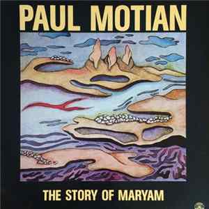 Paul Motian - The Story Of Maryam FLAC