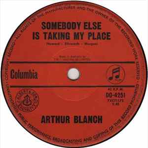 Arthur Blanch - Somebody Else Is Taking My Place FLAC