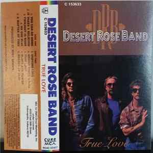 Desert Rose Band - True Love FLAC