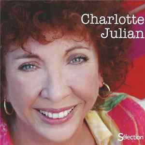 Charlotte Julian - Selection FLAC