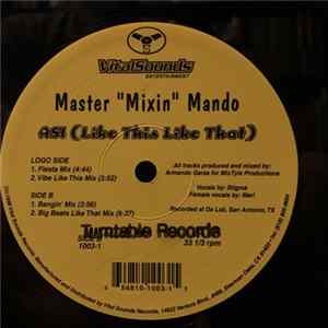 Master "Mixin" Mando - ASI (Like This Like That) FLAC