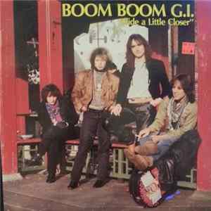 Boom Boom G.I. - Slide A Little Closer FLAC