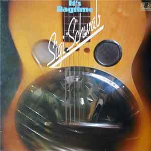 Sigi Schwab - It's Ragtime FLAC