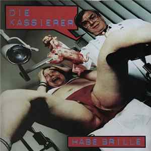 Die Kassierer - Habe Brille FLAC